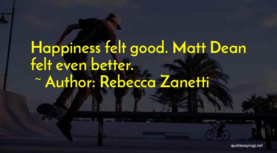 Rebecca Zanetti Quotes 636005 Rebecca Zanetti Quotes 636005