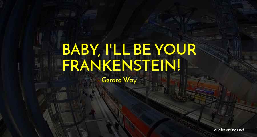 Rebecka Belldegrun Quotes By Gerard Way Rebecka Belldegrun Quotes By Gerard Way