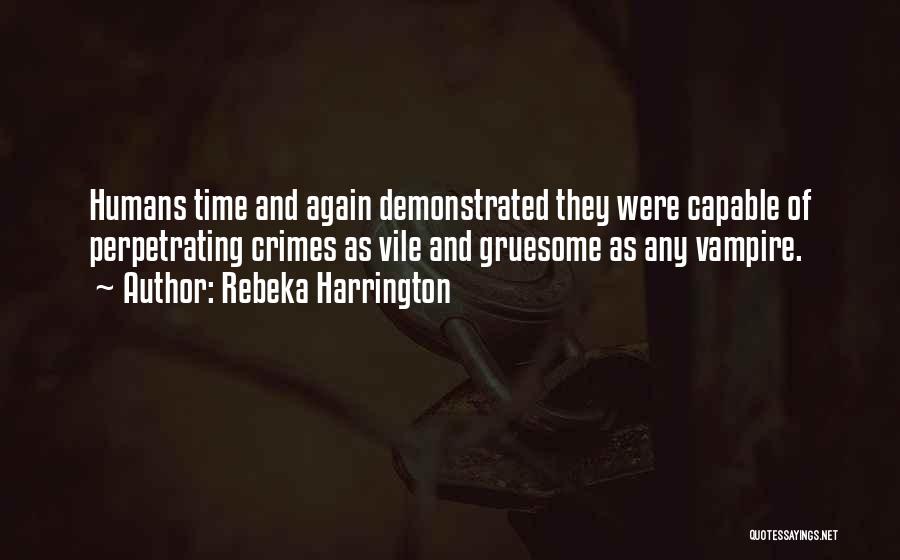 Rebeka Harrington Quotes 1068994