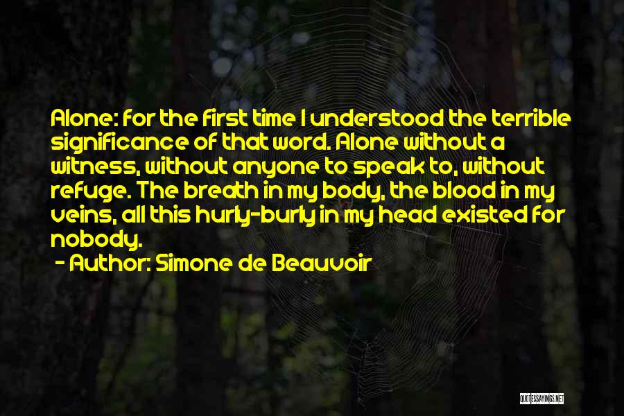Rebekah Mikaelson Quotes By Simone De Beauvoir