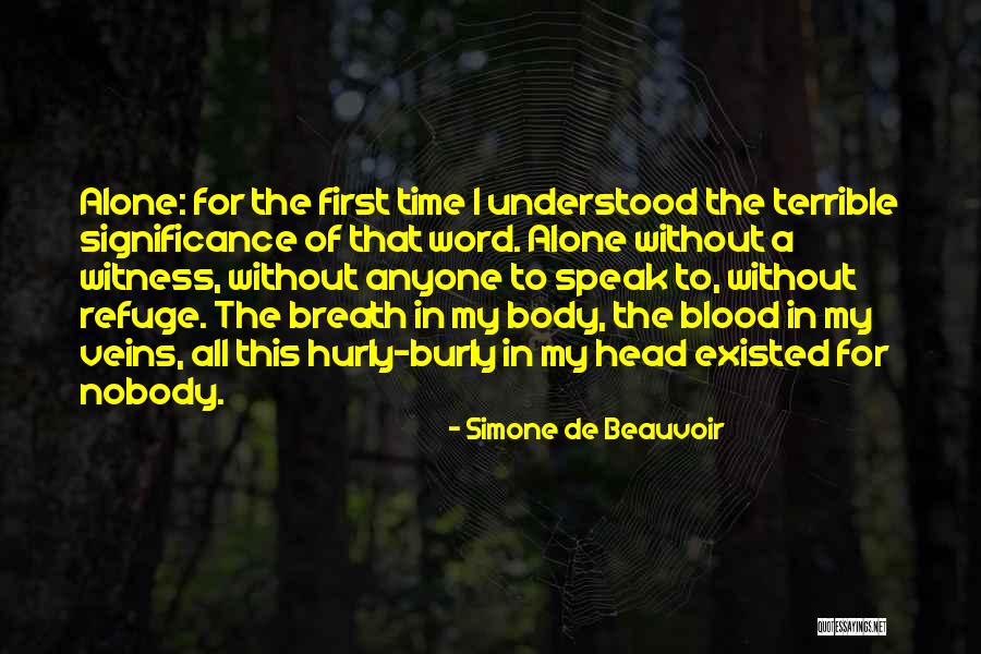 Rebekah Mikaelson Quotes By Simone De Beauvoir