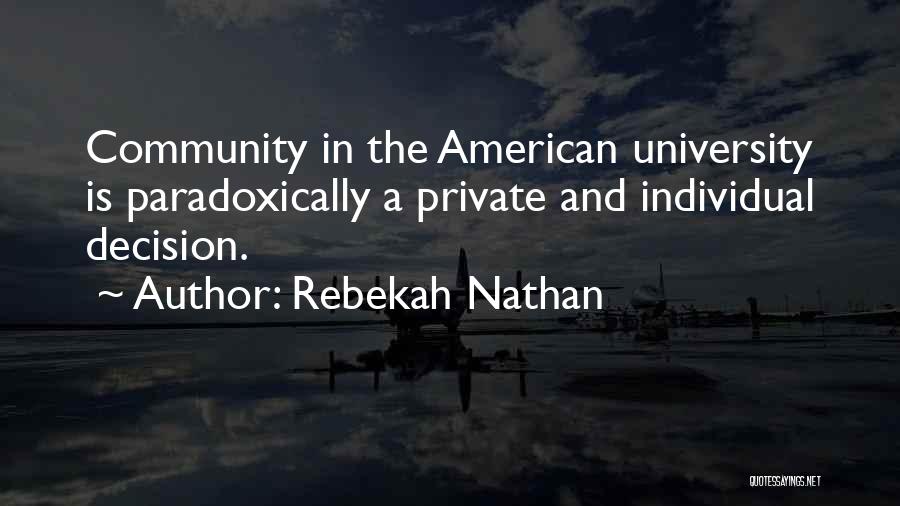 Rebekah Nathan Quotes 1399443