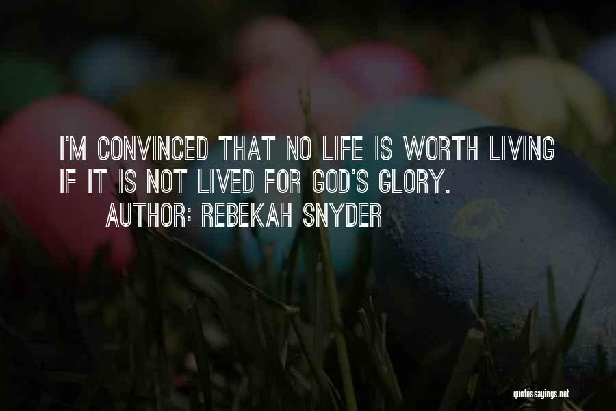 Rebekah Snyder Quotes 594835