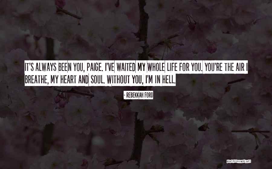Rebekkah Ford Quotes 190802 Rebekkah Ford Quotes 190802