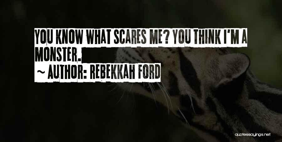 Rebekkah Ford Quotes 971758