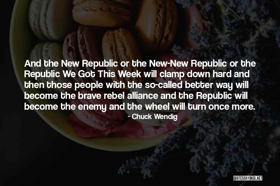 Rebel Alliance Quotes By Chuck Wendig Rebel Alliance Quotes By Chuck Wendig