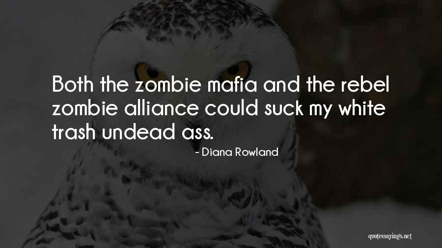 Rebel Alliance Quotes By Diana Rowland Rebel Alliance Quotes By Diana Rowland