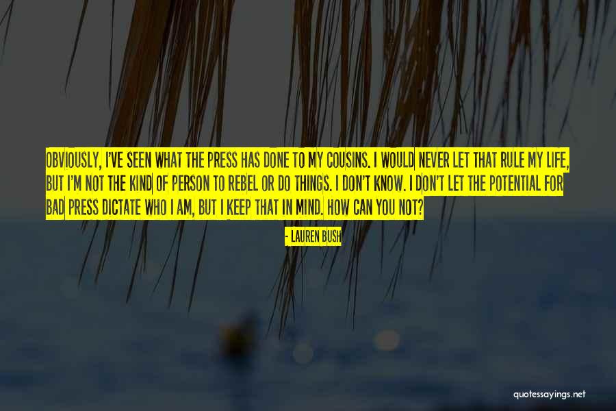 Rebel Life Quotes By Lauren Bush Rebel Life Quotes By Lauren Bush