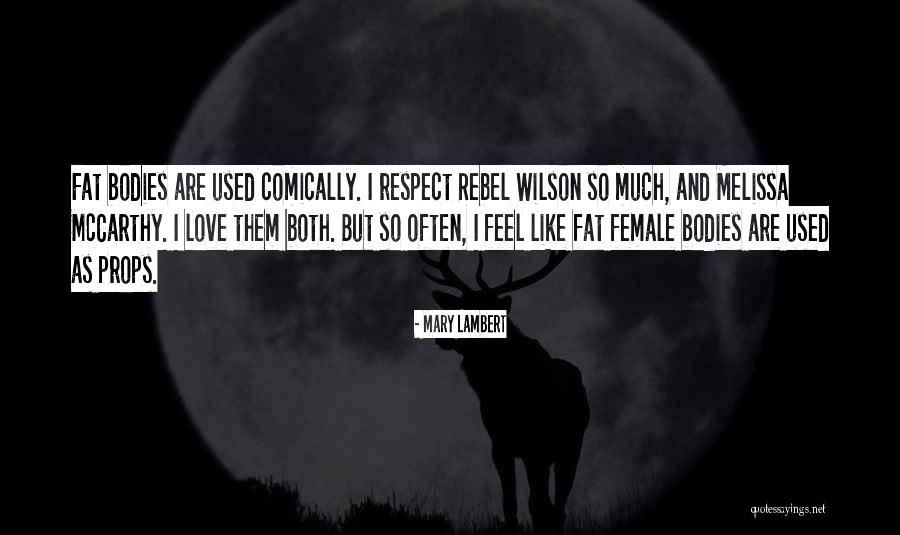 Rebel Wilson Best Quotes By Mary Lambert Rebel Wilson Best Quotes By Mary Lambert