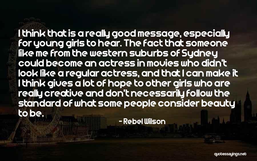 Rebel Wilson Quotes 2218601 Rebel Wilson Quotes 2218601