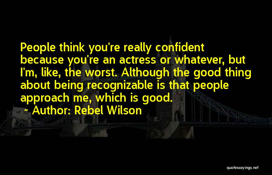 Rebel Wilson Quotes 780952