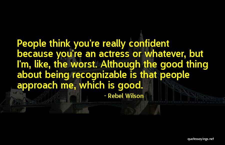 Rebel Wilson Quotes 780952 Rebel Wilson Quotes 780952