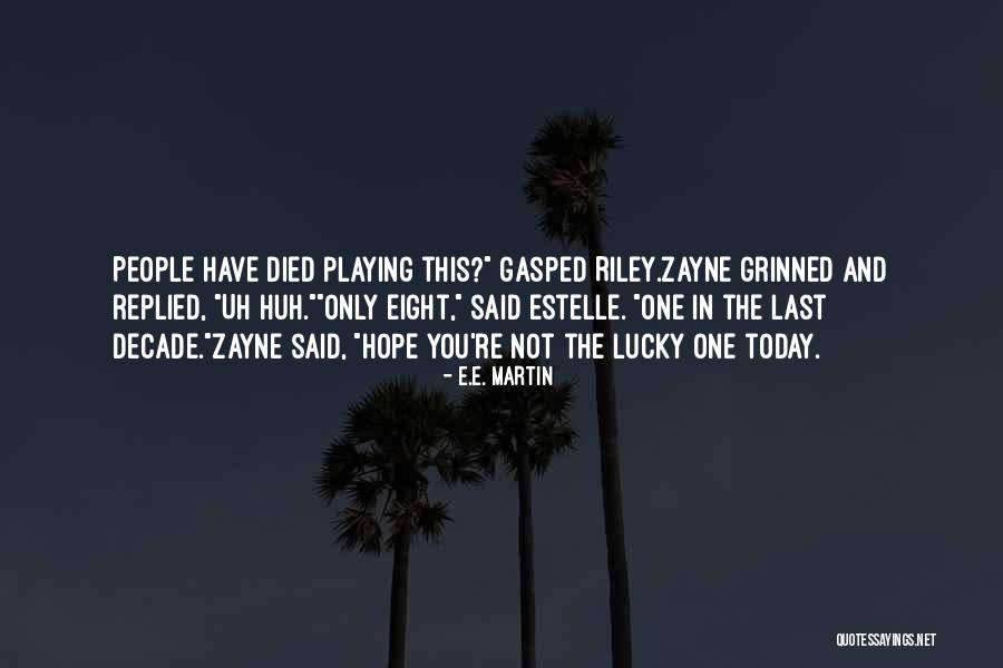 Rebelarse Sinonimo Quotes By E.E. Martin Rebelarse Sinonimo Quotes By E.E. Martin