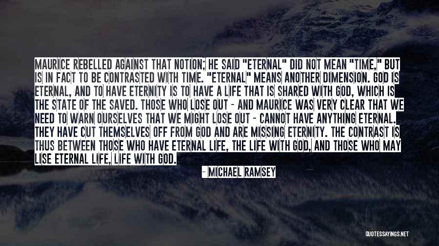 Rebelled Quotes By Michael Ramsey Rebelled Quotes By Michael Ramsey