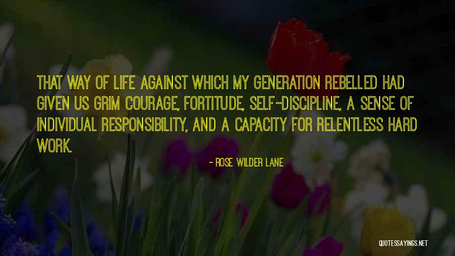 Rebelled Quotes By Rose Wilder Lane Rebelled Quotes By Rose Wilder Lane