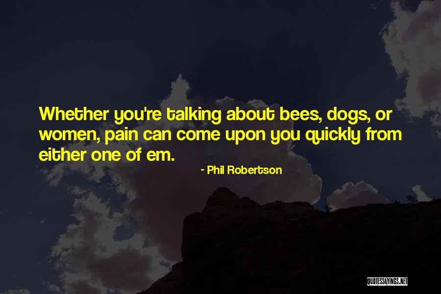 Rebellence Quotes By Phil Robertson Rebellence Quotes By Phil Robertson