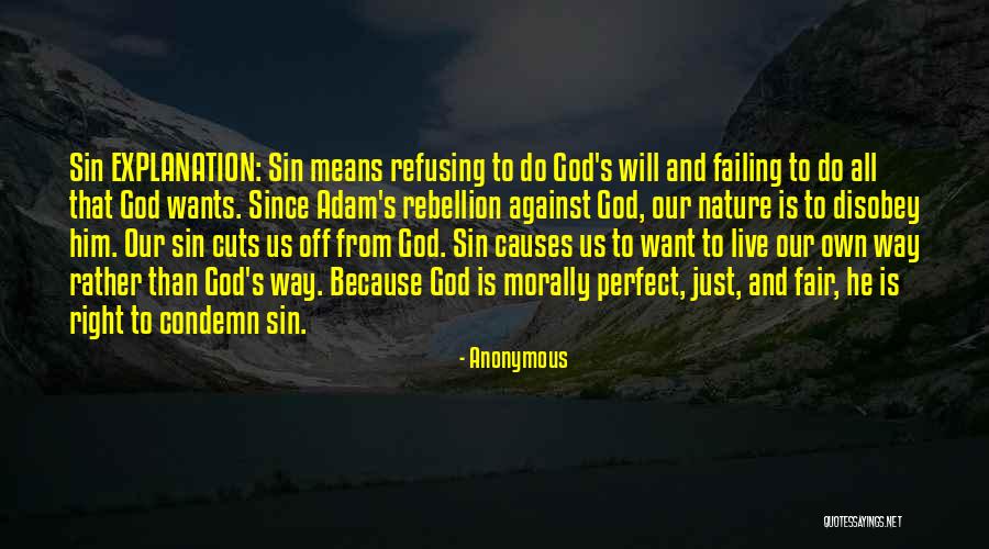 Rebellion Against God Quotes By Anonymous Rebellion Against God Quotes By Anonymous