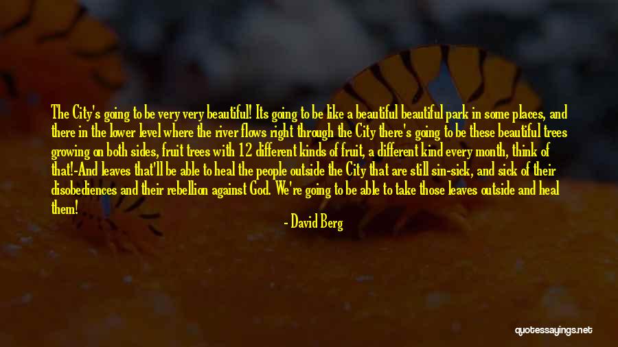 Rebellion Against God Quotes By David Berg Rebellion Against God Quotes By David Berg