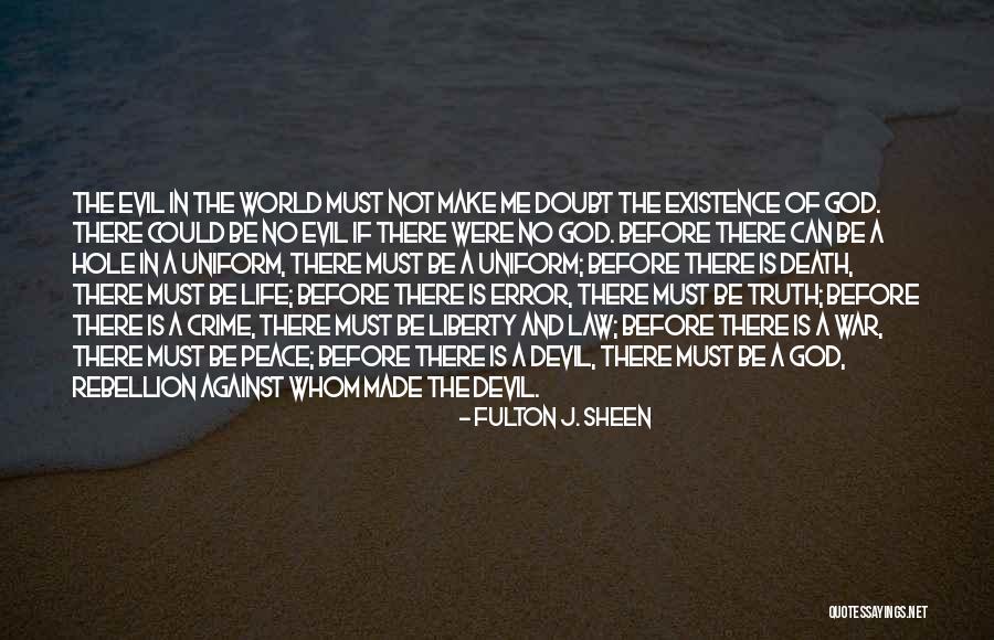 Rebellion Against God Quotes By Fulton J. Sheen