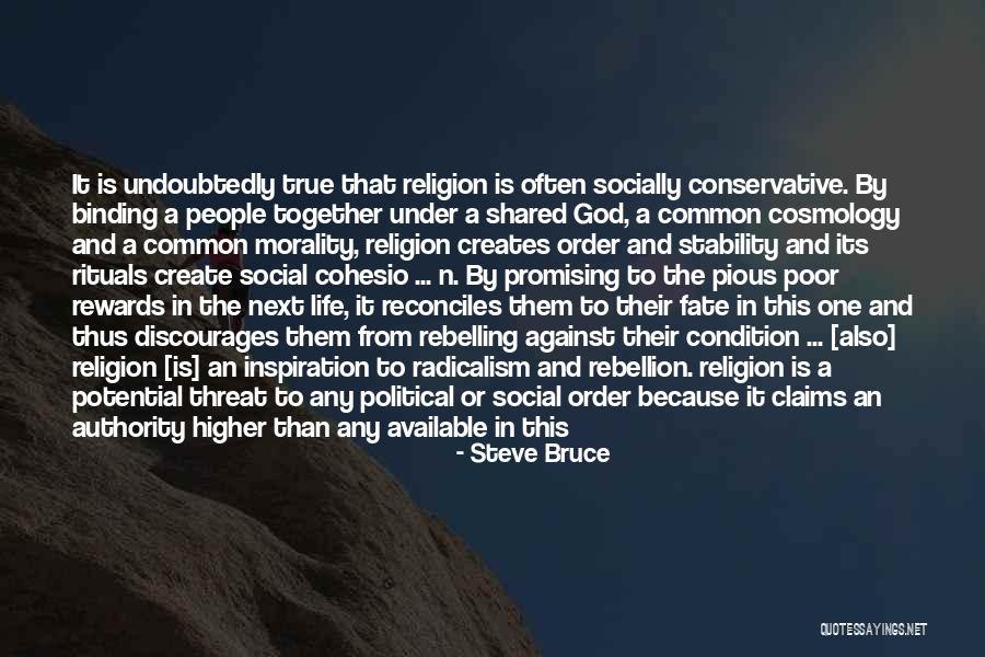 Rebellion Against God Quotes By Steve Bruce Rebellion Against God Quotes By Steve Bruce
