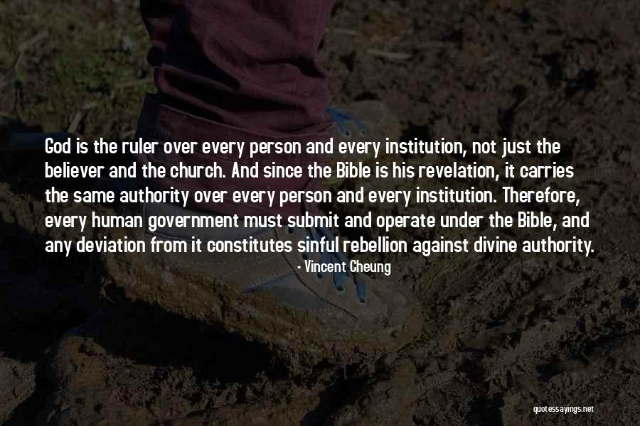 Rebellion Against God Quotes By Vincent Cheung