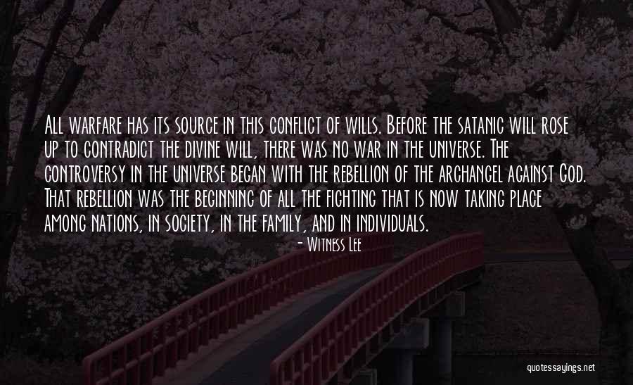 Rebellion Against God Quotes By Witness Lee Rebellion Against God Quotes By Witness Lee