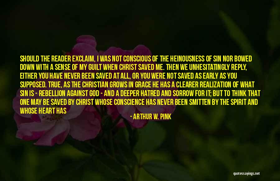 Rebellion Rebellion Is As The Sin Quotes By Arthur W. Pink Rebellion Rebellion Is As The Sin Quotes By Arthur W. Pink