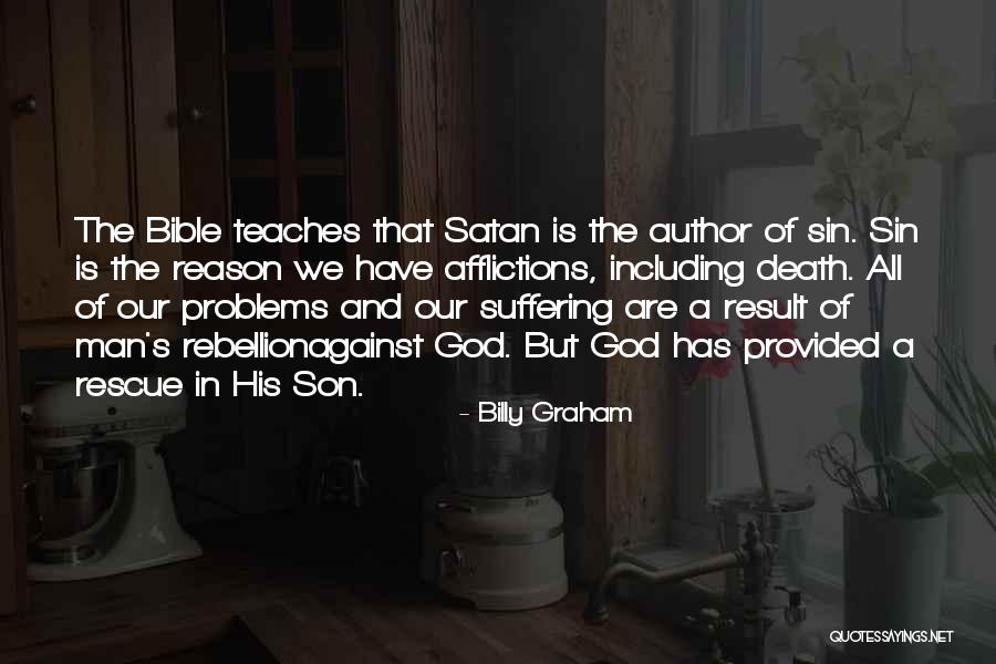 Rebellion Rebellion Is As The Sin Quotes By Billy Graham Rebellion Rebellion Is As The Sin Quotes By Billy Graham