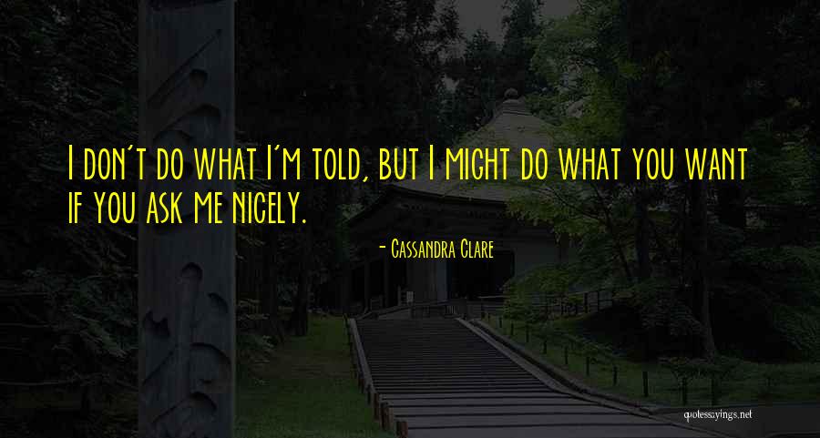 Rebelliousness Quotes By Cassandra Clare Rebelliousness Quotes By Cassandra Clare