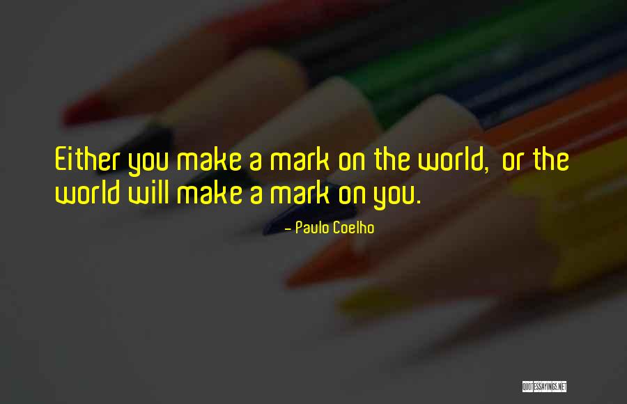 Rebelution Ordinary Girl Quotes By Paulo Coelho Rebelution Ordinary Girl Quotes By Paulo Coelho