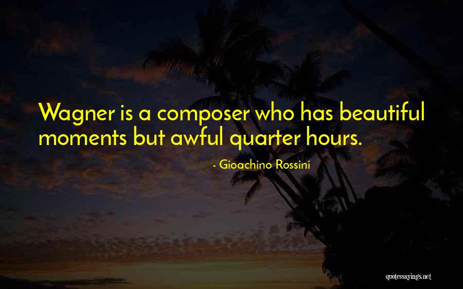 Rebennack Law Quotes By Gioachino Rossini Rebennack Law Quotes By Gioachino Rossini