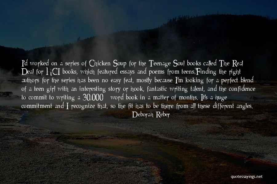 Reber Quotes By Deborah Reber Reber Quotes By Deborah Reber