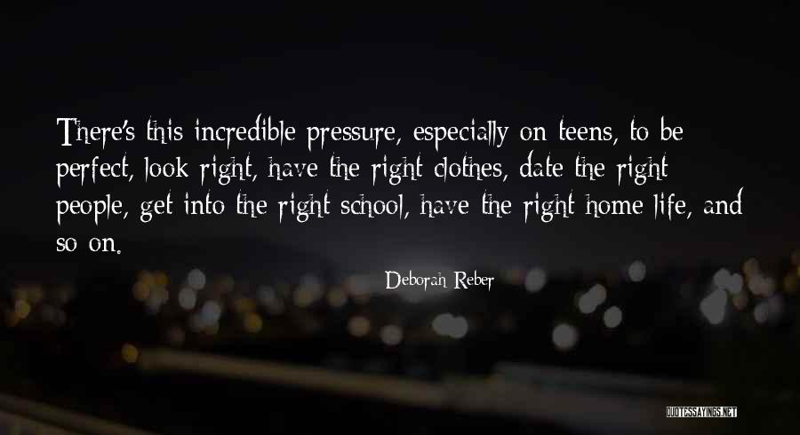 Reber Quotes By Deborah Reber Reber Quotes By Deborah Reber