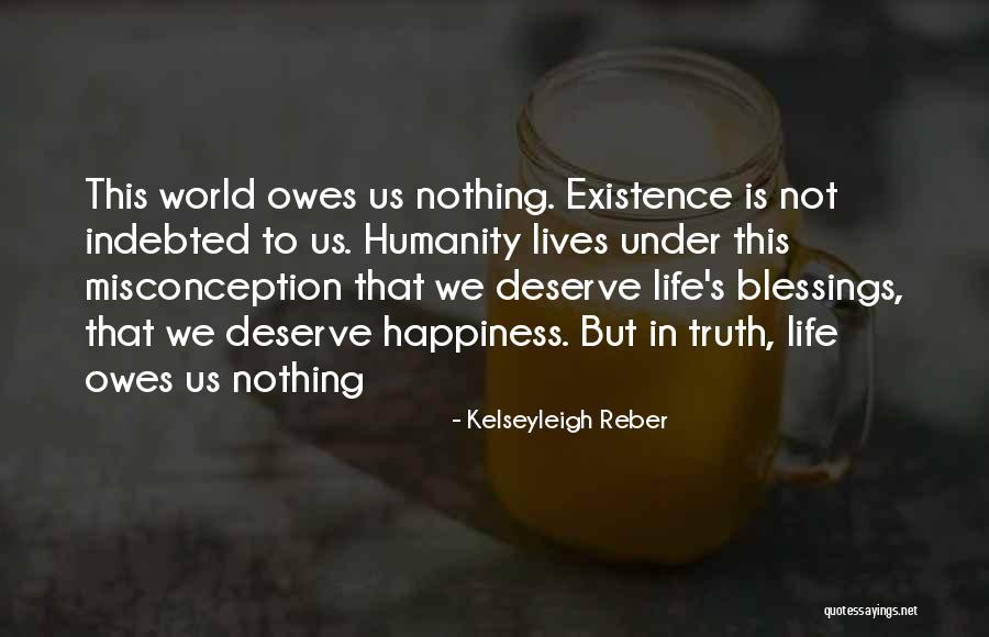 Reber Quotes By Kelseyleigh Reber Reber Quotes By Kelseyleigh Reber