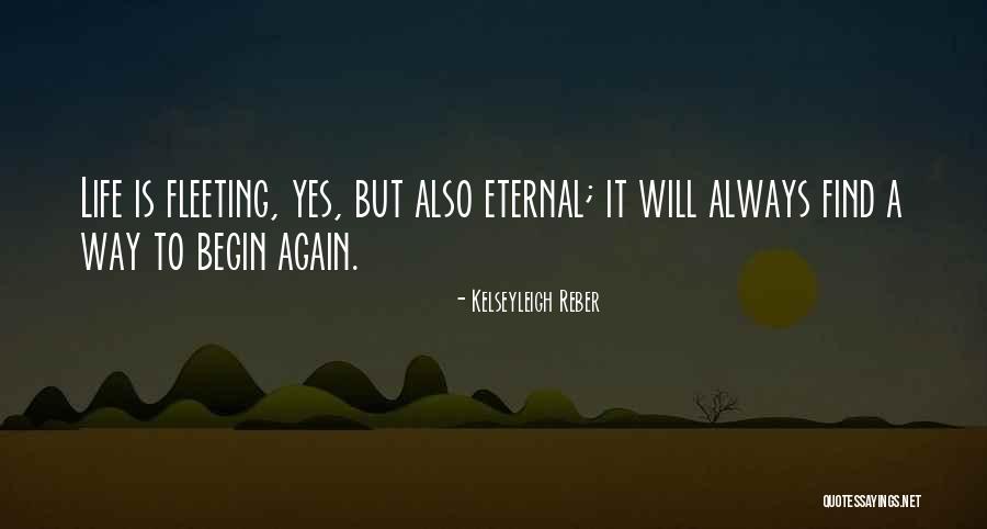 Reber Quotes By Kelseyleigh Reber Reber Quotes By Kelseyleigh Reber