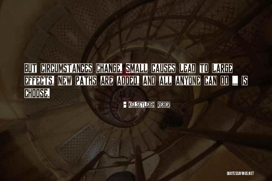 Reber Quotes By Kelseyleigh Reber Reber Quotes By Kelseyleigh Reber