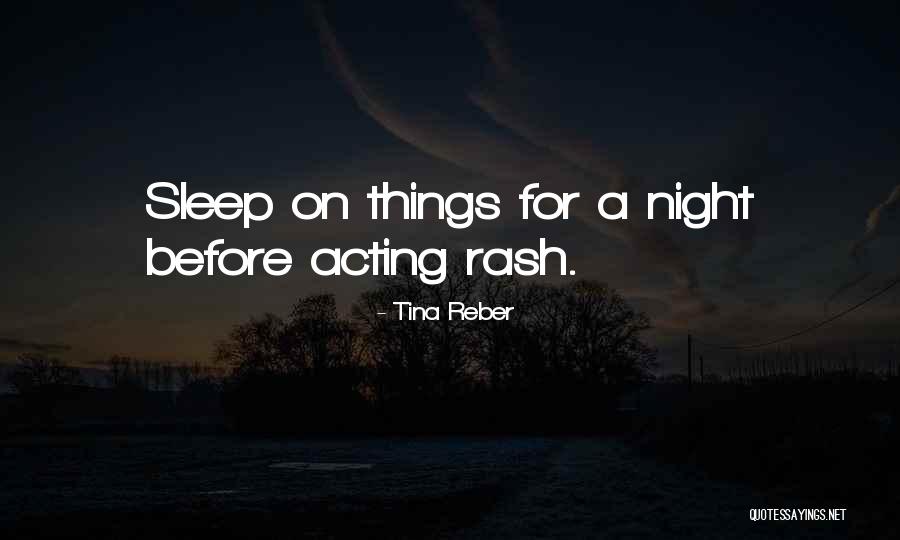 Reber Quotes By Tina Reber Reber Quotes By Tina Reber