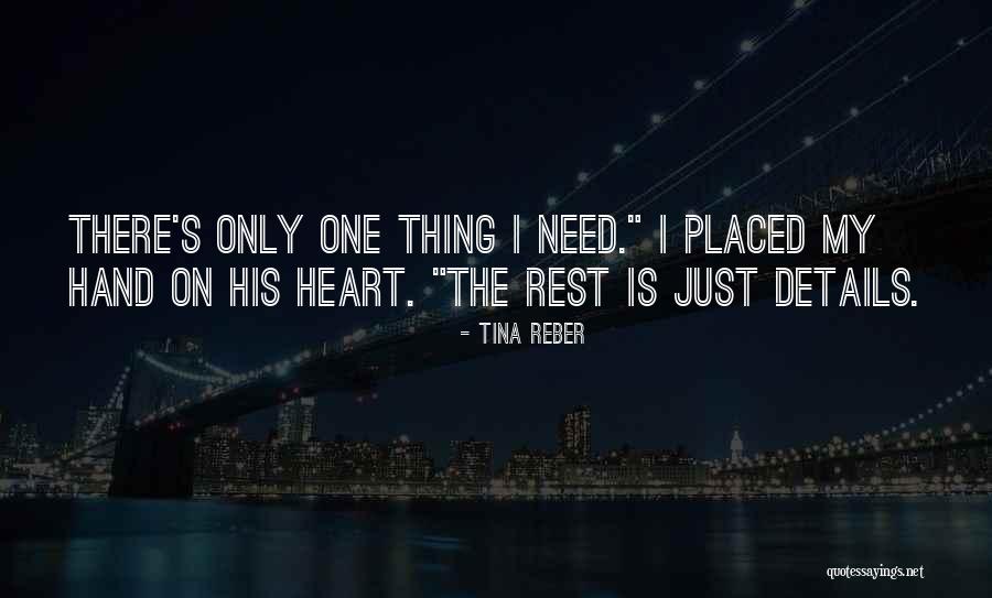 Reber Quotes By Tina Reber Reber Quotes By Tina Reber