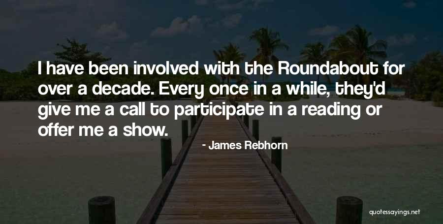 Rebhorn James Quotes By James Rebhorn Rebhorn James Quotes By James Rebhorn