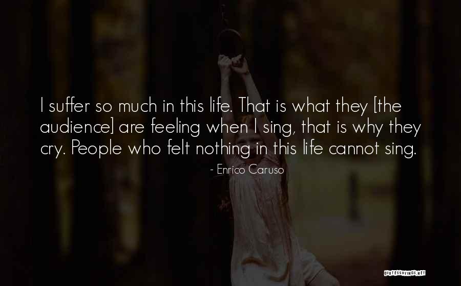 Rebif Ms Quotes By Enrico Caruso Rebif Ms Quotes By Enrico Caruso