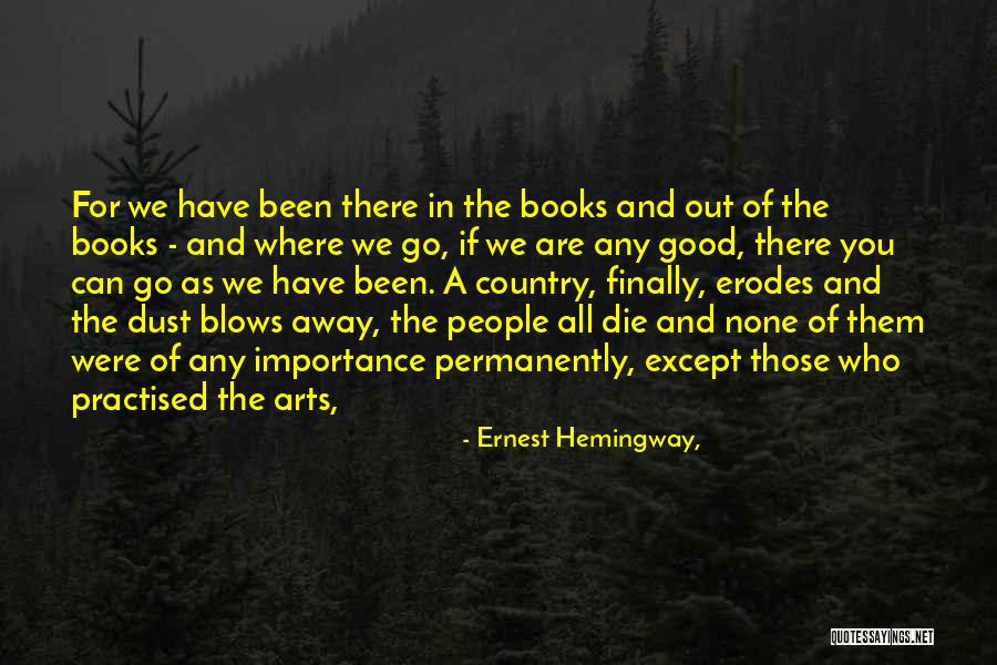 Rebina Plauku Quotes By Ernest Hemingway, Rebina Plauku Quotes By Ernest Hemingway,