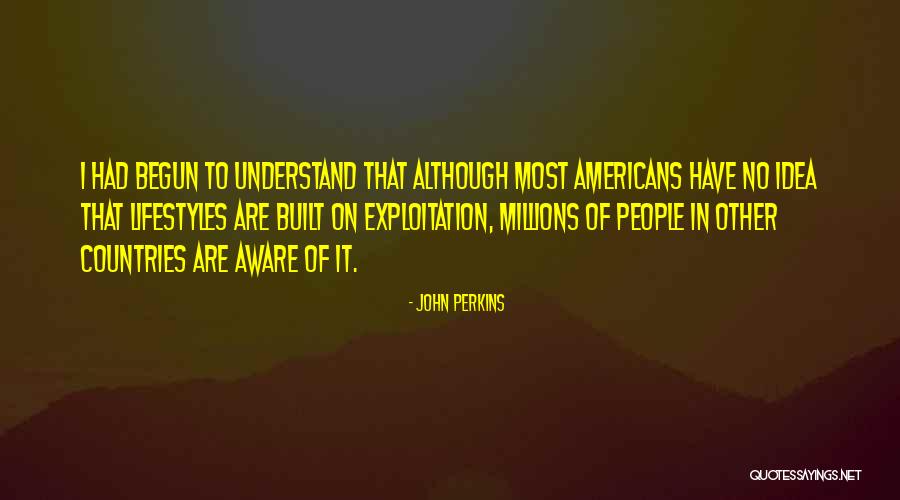 Rebina Plauku Quotes By John Perkins Rebina Plauku Quotes By John Perkins