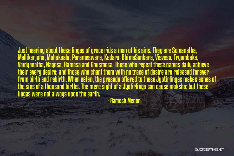 Rebirth From Ashes Quotes By Ramesh Menon Rebirth From Ashes Quotes By Ramesh Menon
