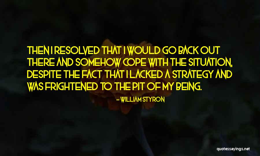 Rebirths Battle Quotes By William Styron Rebirths Battle Quotes By William Styron