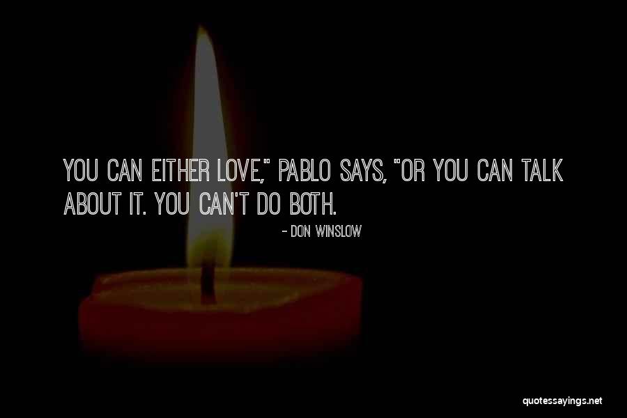 Rebola Bola Quotes By Don Winslow Rebola Bola Quotes By Don Winslow