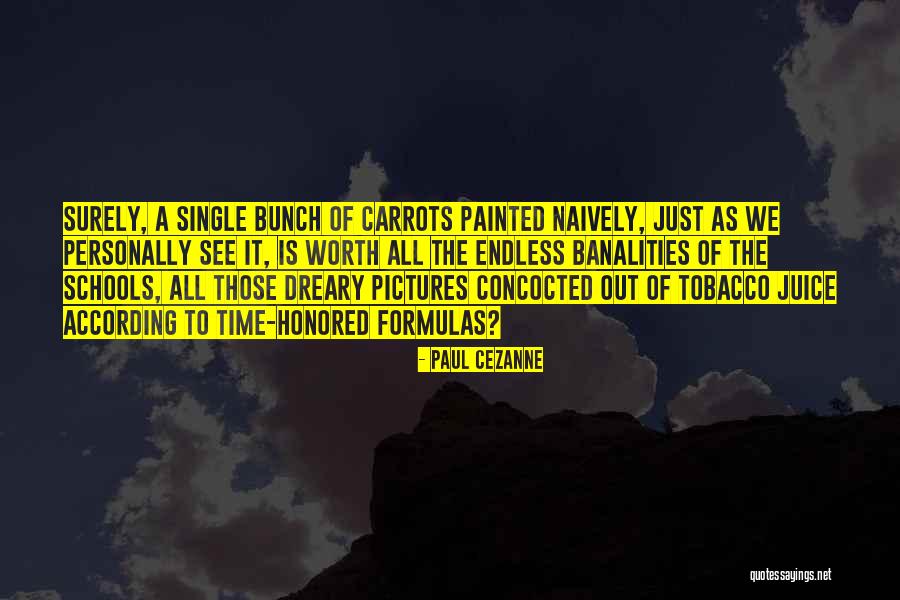 Rebola Bola Quotes By Paul Cezanne Rebola Bola Quotes By Paul Cezanne