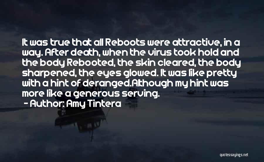 Reboot Quotes By Amy Tintera