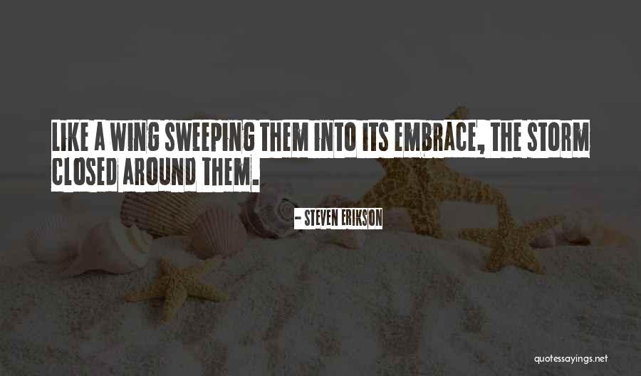Rebordao Quotes By Steven Erikson Rebordao Quotes By Steven Erikson
