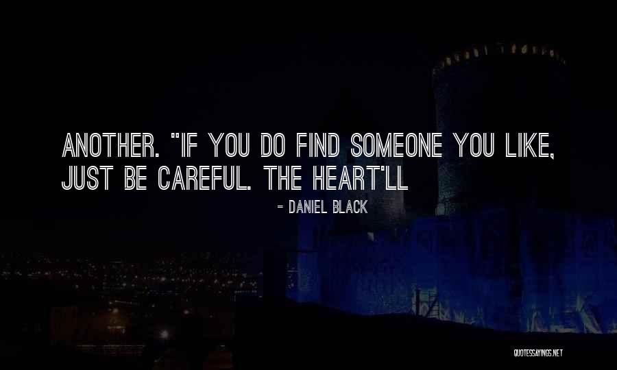 Rebordosa Quotes By Daniel Black Rebordosa Quotes By Daniel Black