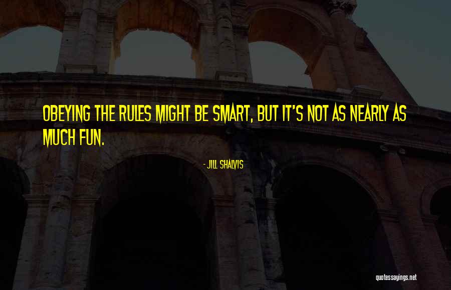 Rebordosa Quotes By Jill Shalvis Rebordosa Quotes By Jill Shalvis